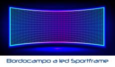 Il bordocampo a led distribuito da Sportframe è più redditizio e moderno rispetto ai vecchi striscioni