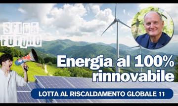Energia al 100 % rinnovabile: che cosa serve?