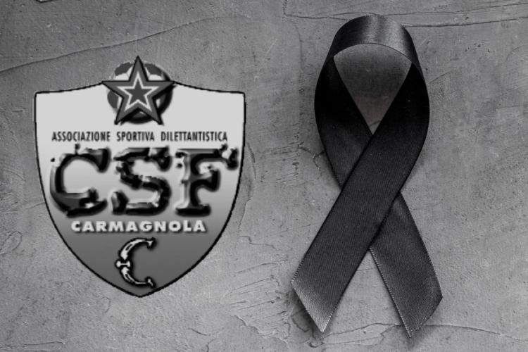 Il Carmagnola esprime il proprio cordoglio per la scomparsa ...